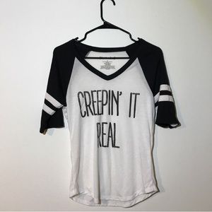 "Creepin It Real" Shirt
